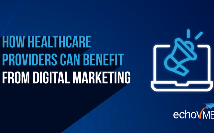  Healthcare Digital Marketing: Build Trust & Visibility