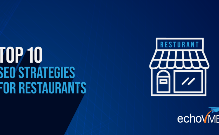 Top 10 SEO Strategies for Restaurants